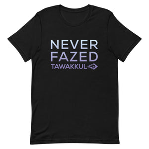 "Never Fazed" S1 T-Shirt