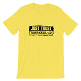 "Just Trust" S1 T-Shirt