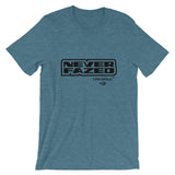 "Never Fazed" S3 T-Shirt