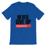 "Never Give Up" S1 T-Shirt