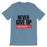 "Never Give Up" S1 T-Shirt