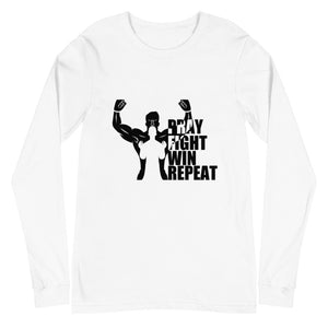 "Pray Fight Win Repeat" Long Sleeve