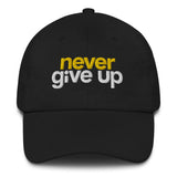 "Never Give Up" Dad hat