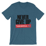 "Never Give Up" S1 T-Shirt